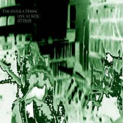 Tarantula Hawk : Live at KFJC 07.15.01